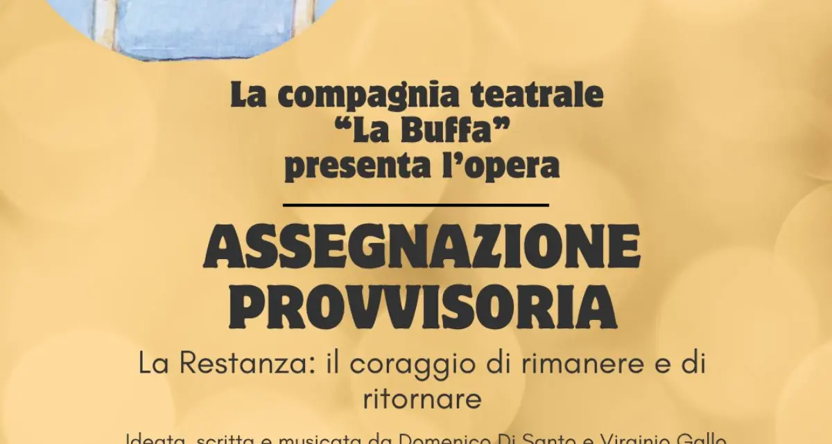 Fuscaldo, teatro al belvedere De Seta: «Assegnazione Provvisoria» racconta il coraggio della restanza\n