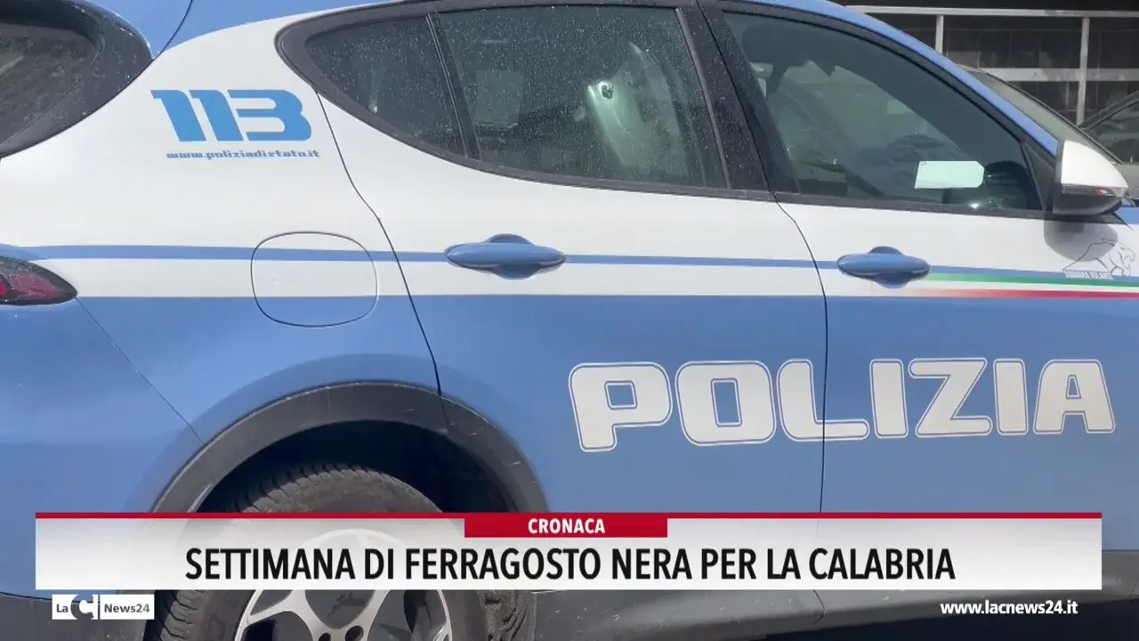 Settimana di ferragosto nera per la Calabria