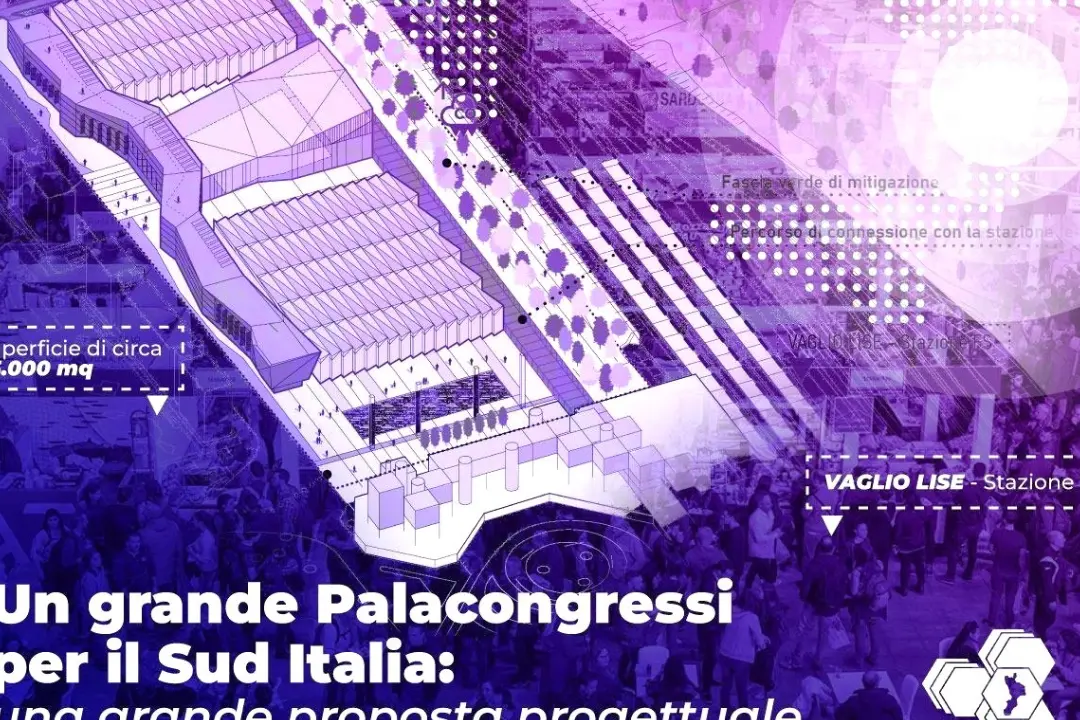 Pala Congressi a Vaglio Lise, Napoli: «Può creare una nuova economia e rendere Cosenza più competitiva»\n