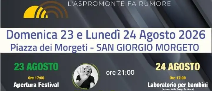 San Giorgio Morgeto, l’Aspromonte fa rumore\u00A0con “Cittu Cittu”: cinema, musica e teatro invadono il borgo per due giorni\n