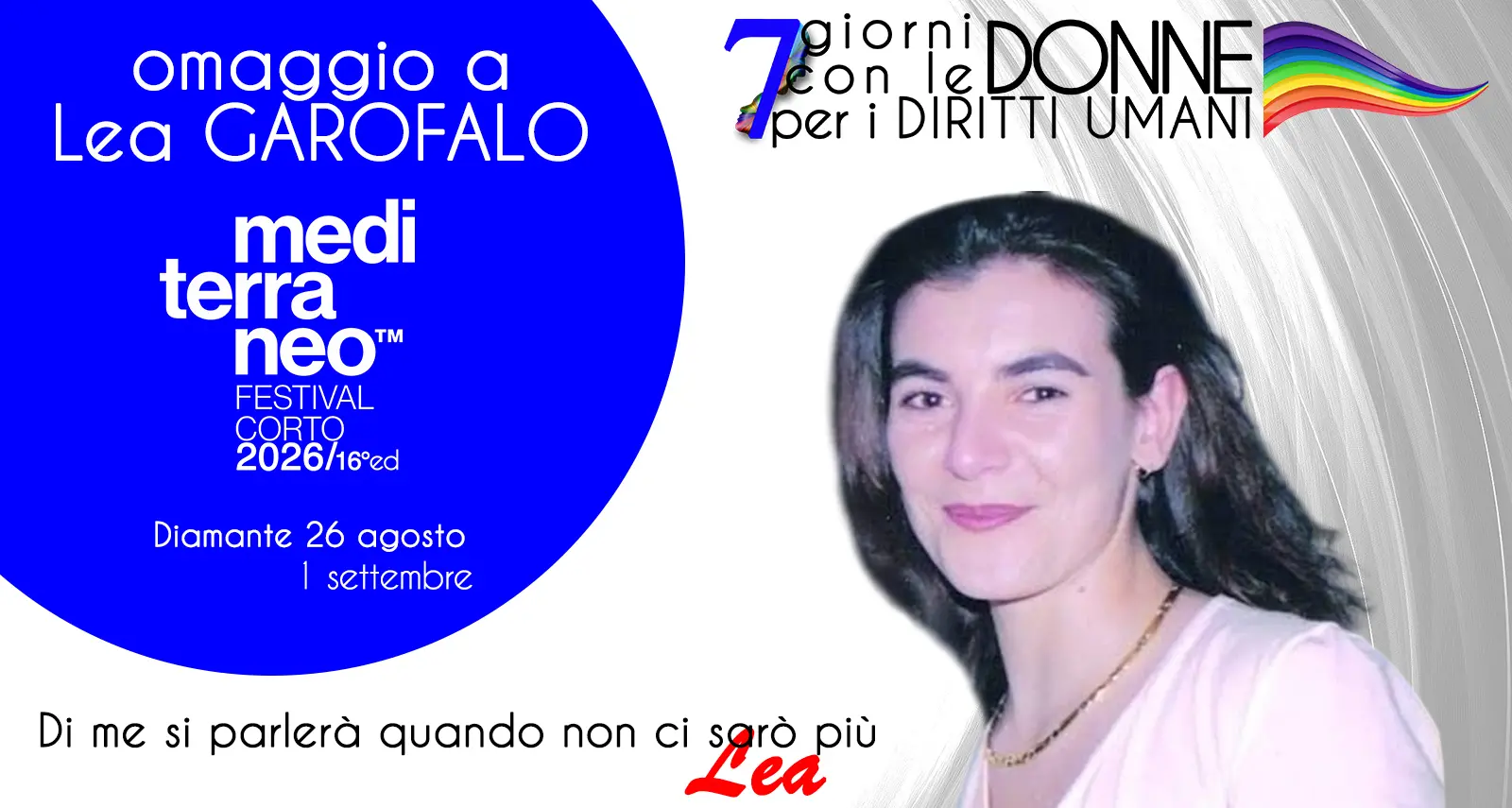 A Diamante “7 giorni con le donne per i diritti umani”: la terza edizione della rassegna dedicata a Lea Garofalo\n