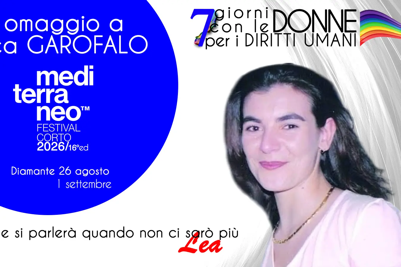 A Diamante “7 giorni con le donne per i diritti umani”: la terza edizione della rassegna dedicata a Lea Garofalo\n