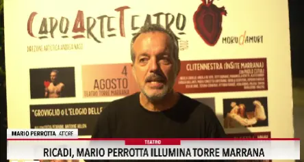 Ricadi, Mario Perrotta illumina Torre Marrana