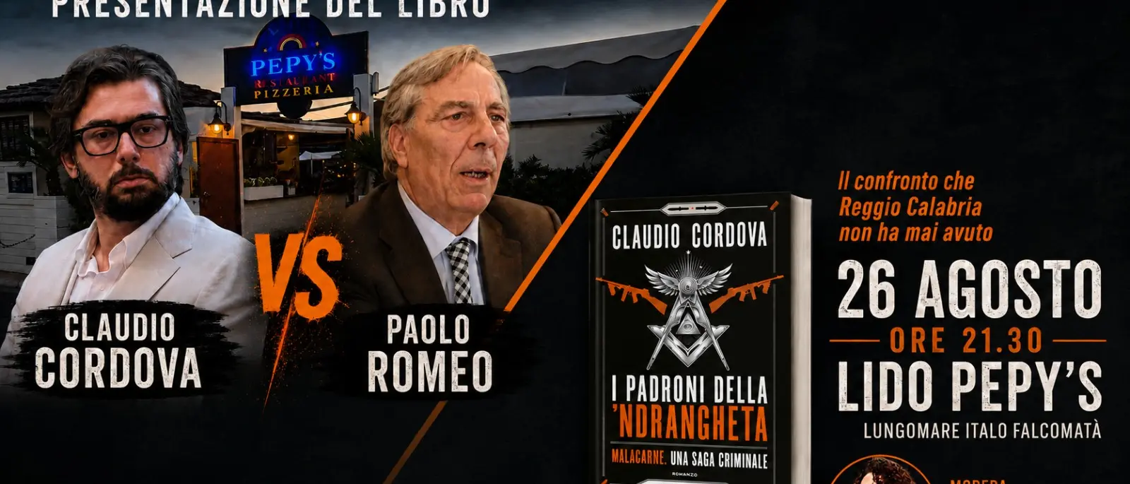 Il confronto che Reggio non ha mai avuto:\u00A0Claudio Cordova e Paolo Romeo il 26 agosto sui temi di “I padroni della ‘ndrangheta”\n