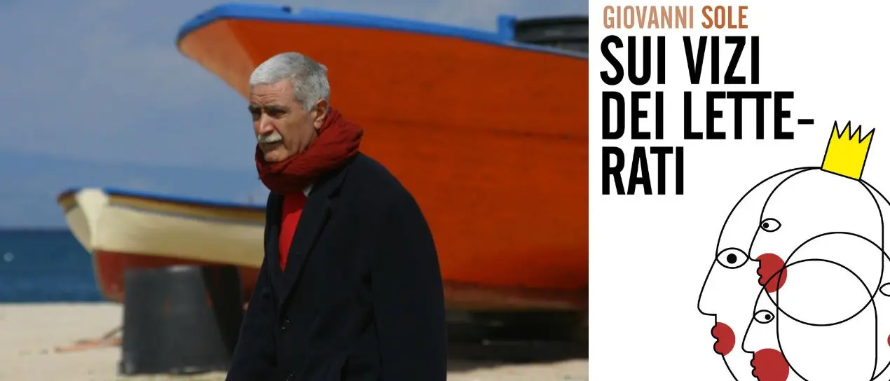 Giovanni Sole smonta il mito degli intellettuali: in “Sui vizi dei letterati” un viaggio tra vanità, potere e ipocrisie\n