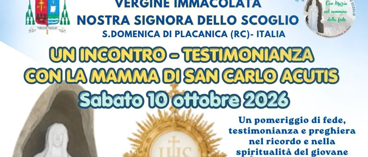 Antonia Salzano a Placanica:\u00A0la mamma di Carlo Acutis, il 10 ottobre al Santuario di Nostra Signora dello Scoglio\n