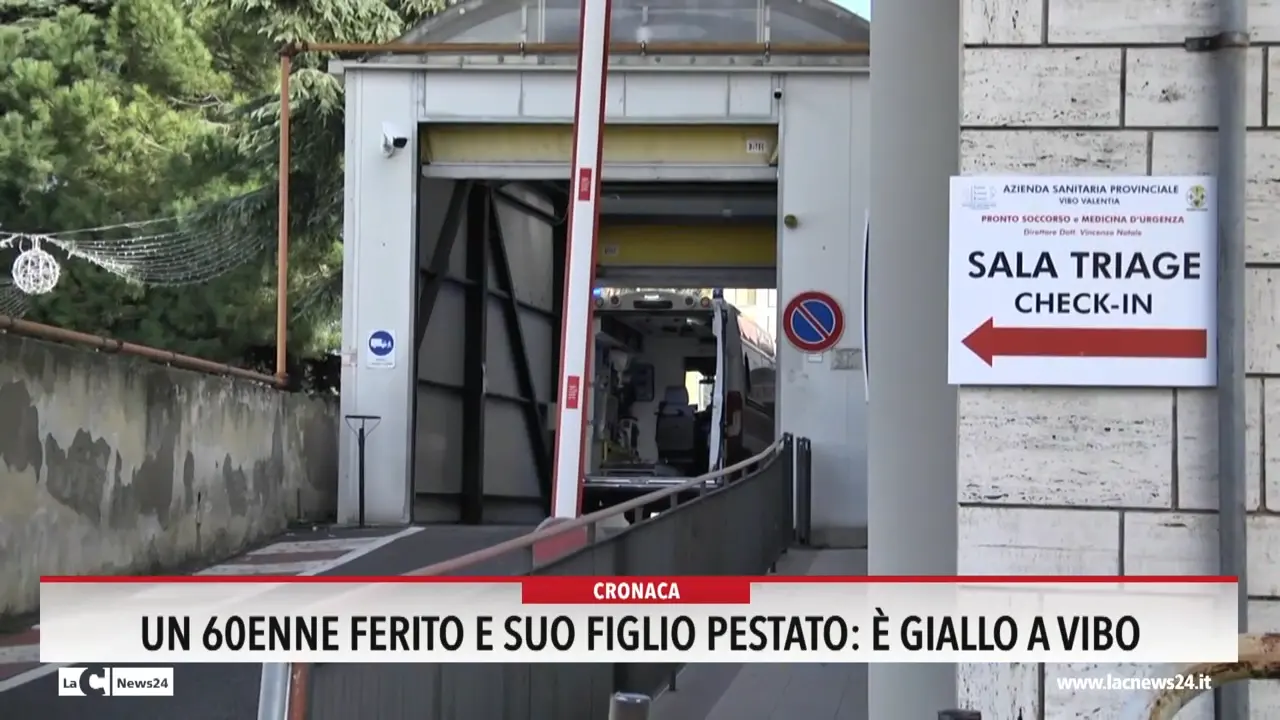 Un 60enne ferito e suo figlio pestato: è giallo a Vibo