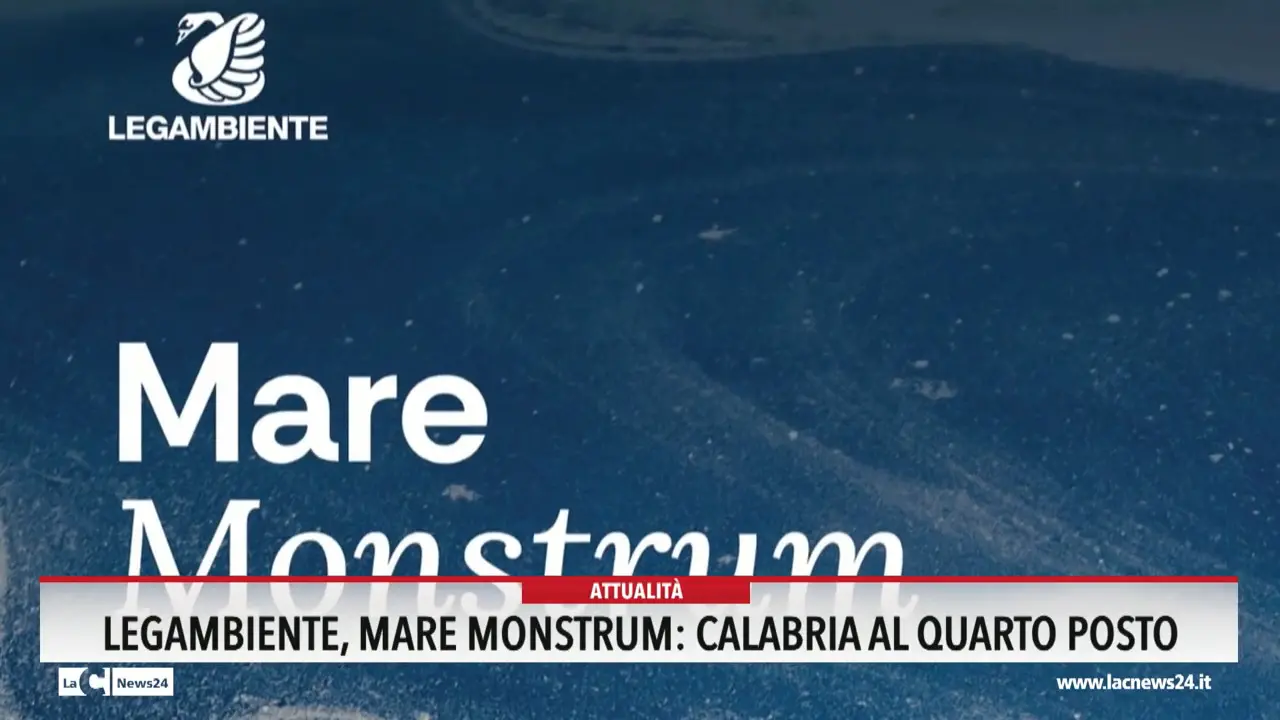 Legambiente, mare monstrum: Calabria al quarto posto
