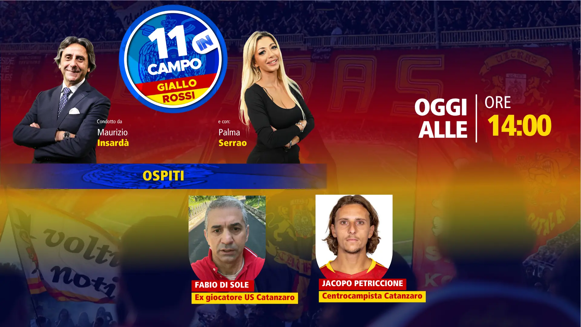 “11 in Campo GialloRossi”, Petriccione e l’ex Di Sole ospiti per parlare del Catanzaro\n