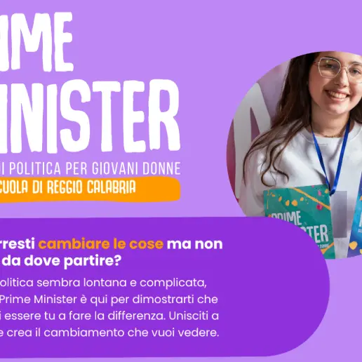 A Reggio\u00A0nasce Prime Minister: una scuola di politica per ragazze e giovani dai 14 ai 19 anni\n