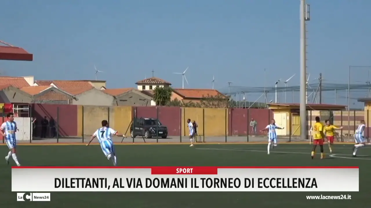 Dilettanti, al via domani il torneo di Eccellenza
