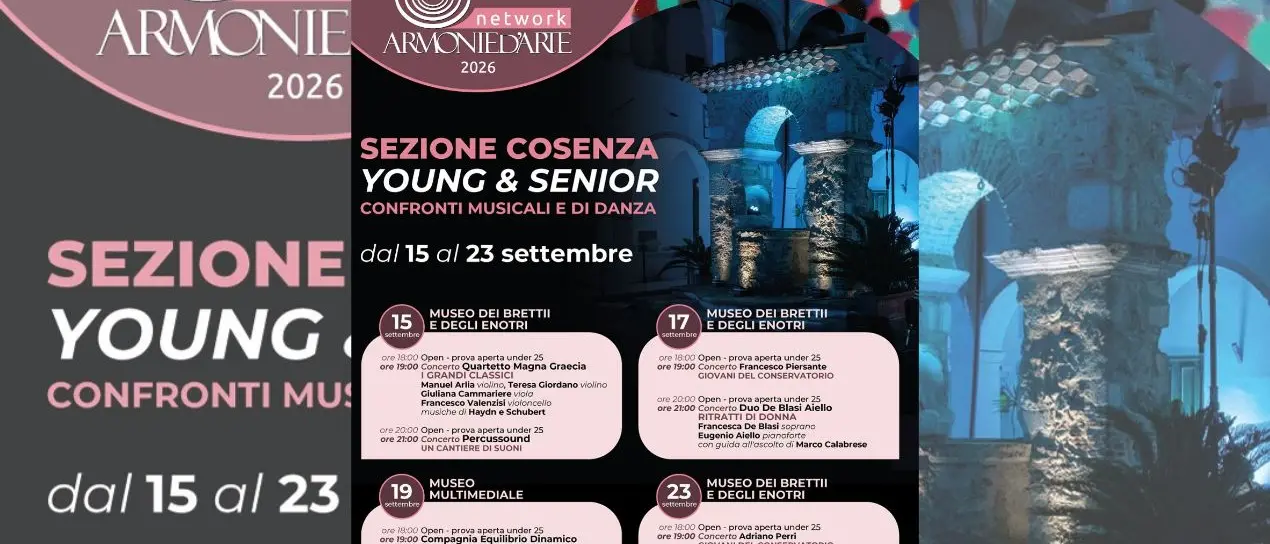 Armonie d’Arte fa tappa a Cosenza: giovani talenti e grandi interpreti insieme tra musica e danza\n