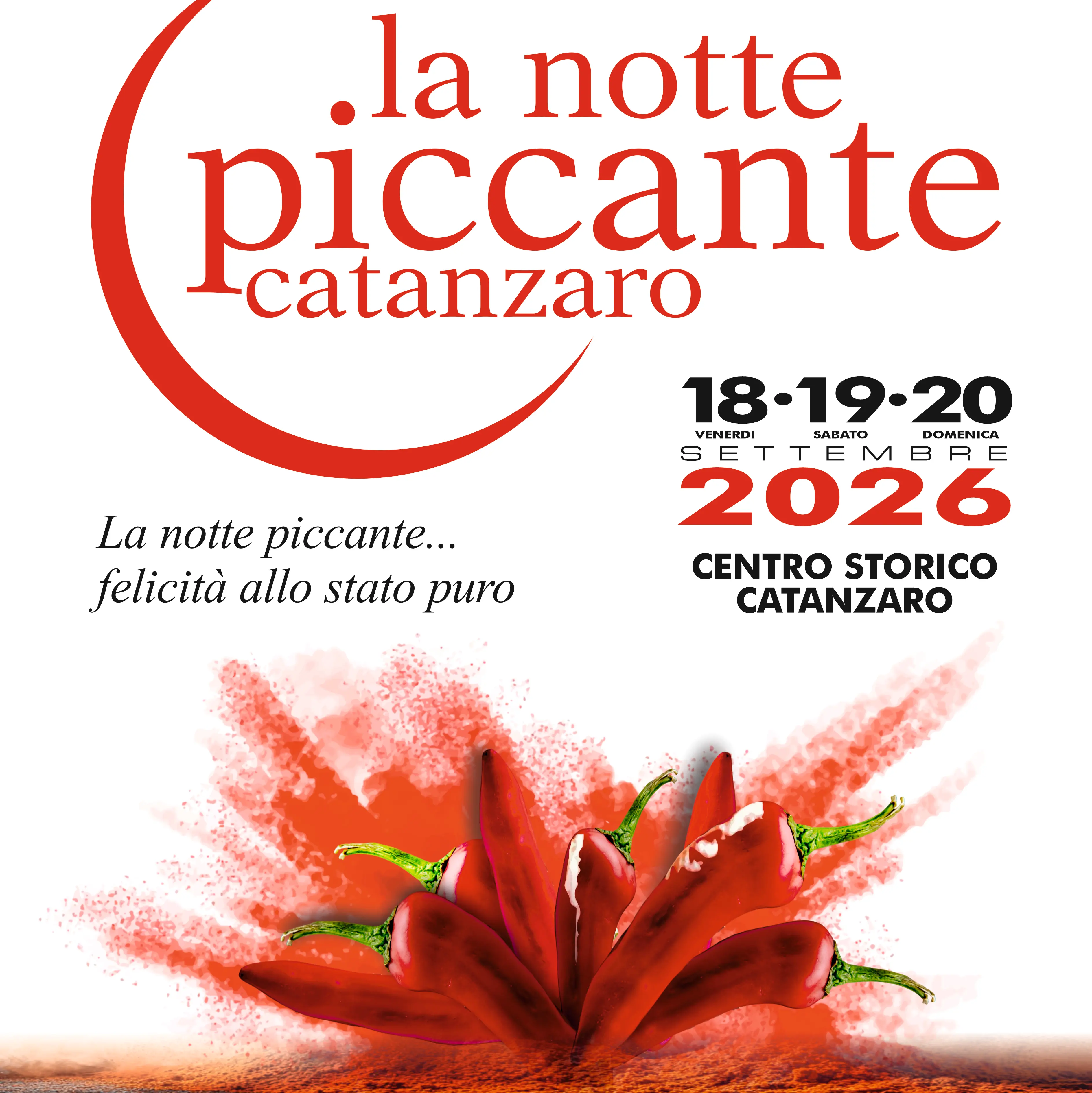 Catanzaro è pronta alla Notte Piccante 2026:\u00A0IL PROGRAMMA\u00A0\n