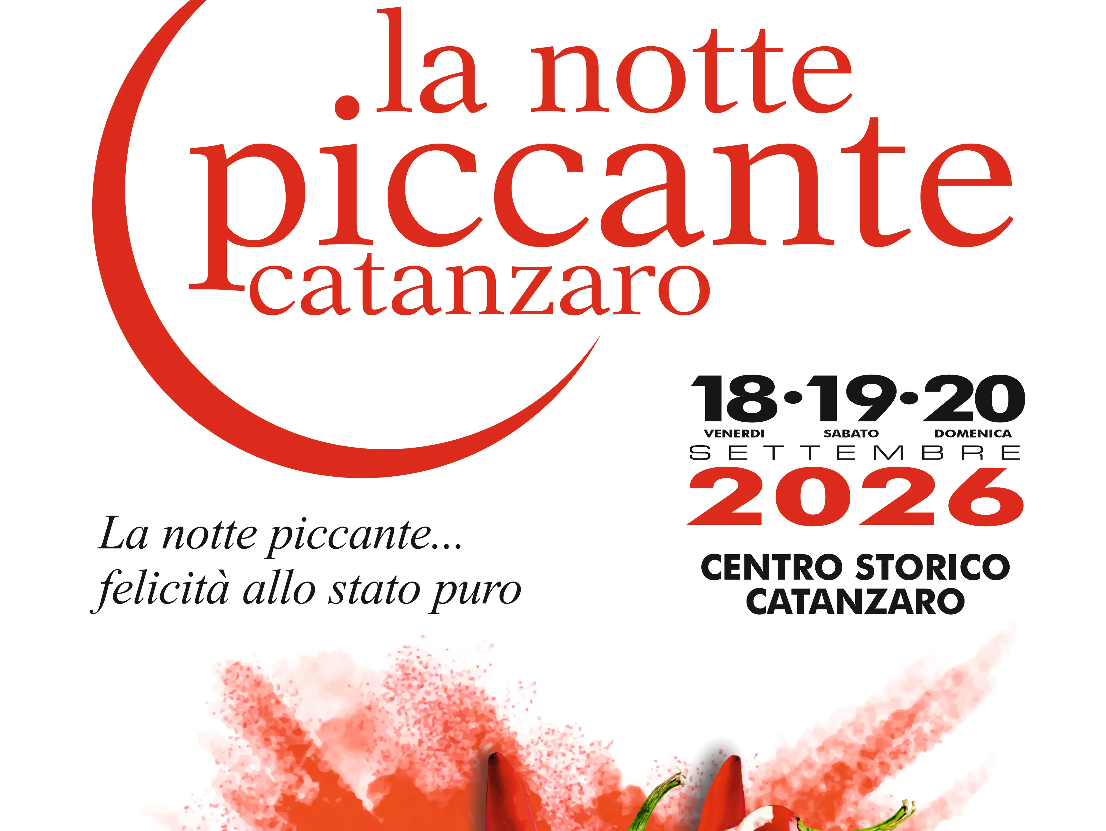 Catanzaro è pronta alla Notte Piccante 2026: IL PROGRAMMA