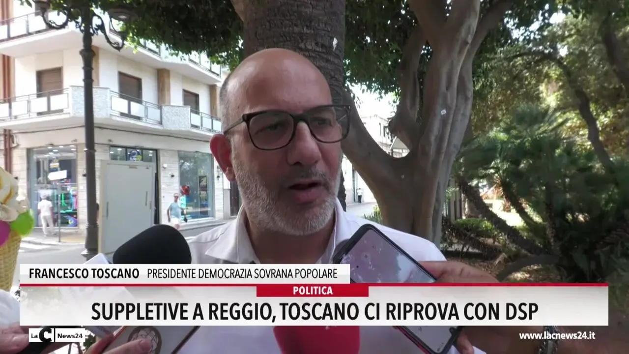 Suppletive a Reggio, Toscano ci riprova con Dsp