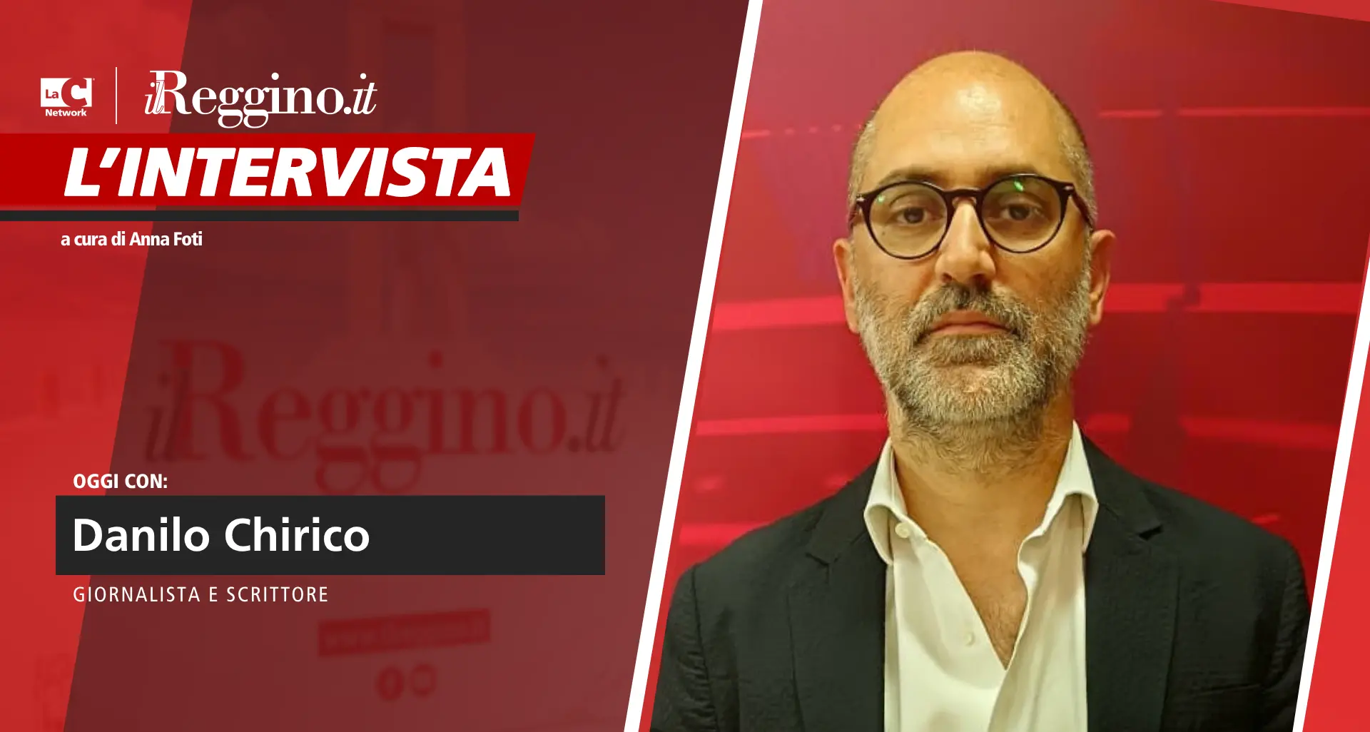 Anna Foti intervista Danilo Chirico