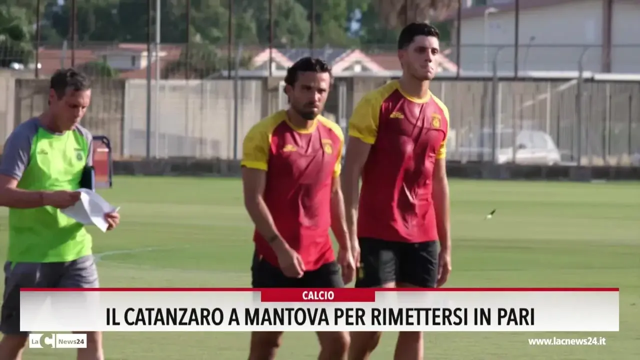 Il Catanzaro a Mantova per rimettersi in pari