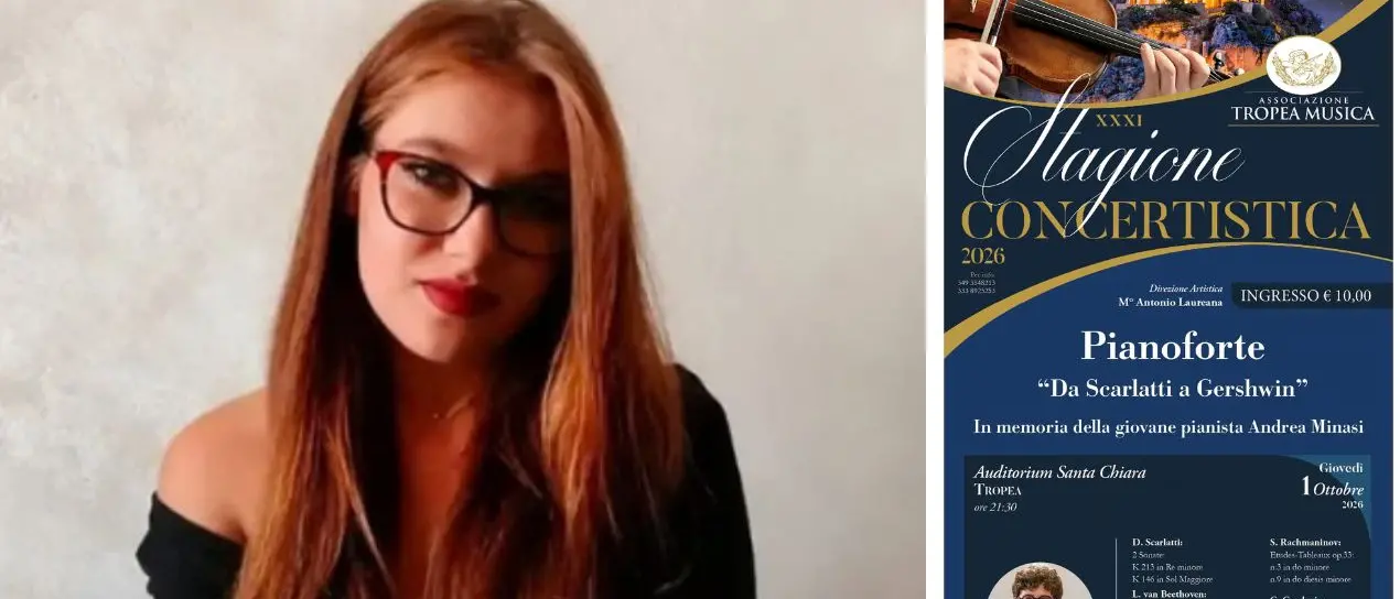 Tropea ricorda Andrea Minasi con un concerto per pianoforte: la musica rende omaggio alla giovane pianista\n