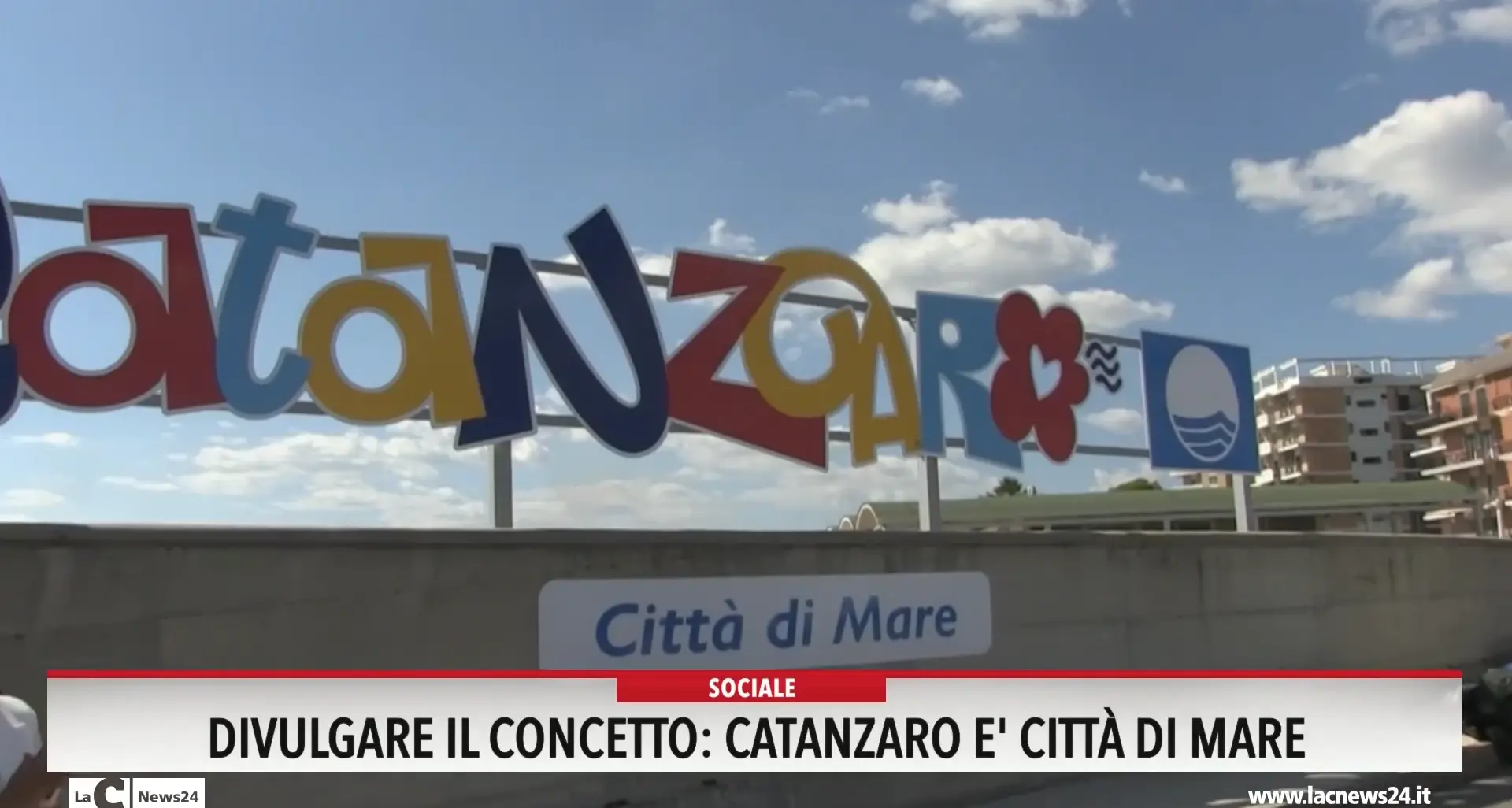 Divulgare il concetto: Catanzaro è città di mare