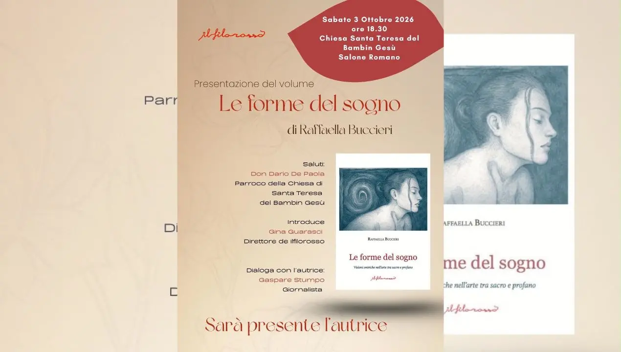 Le forme del sogno: l’arte tra visioni, simboli e rivelazioni nel nuovo libro di Raffaella Buccieri\n
