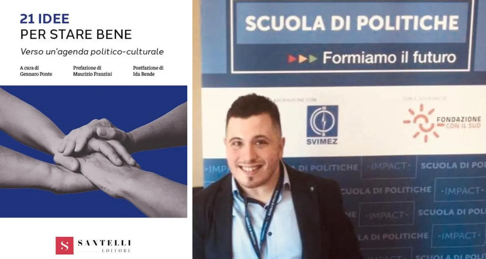 Salute e Welfare,\u00A0Gennaro Ponte e le “21 idee per stare bene”: «Il benessere? Passare dal bisogno al desiderio»\n