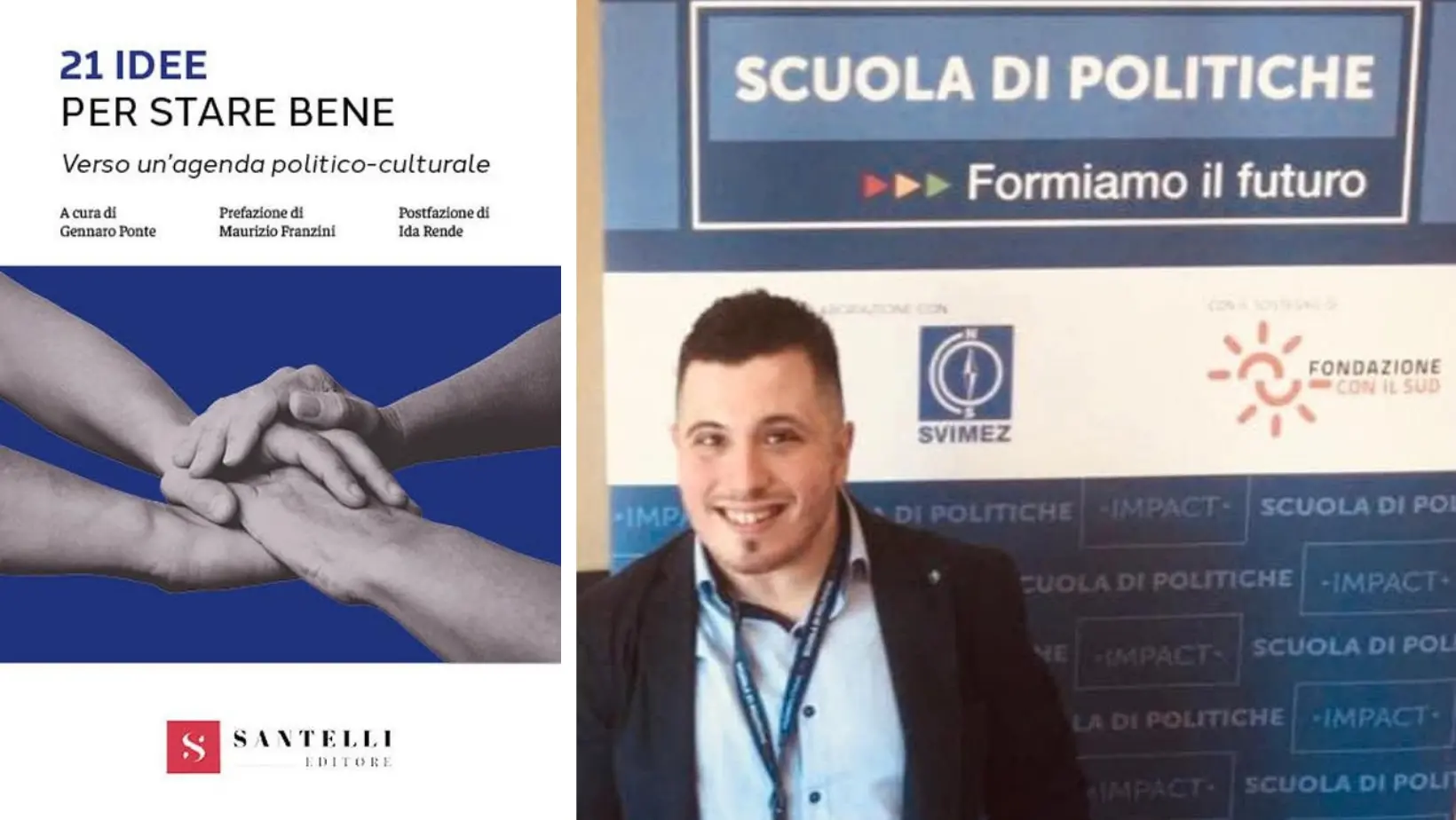 Salute e Welfare,\u00A0Gennaro Ponte e le “21 idee per stare bene”: «Il benessere? Passare dal bisogno al desiderio»\n