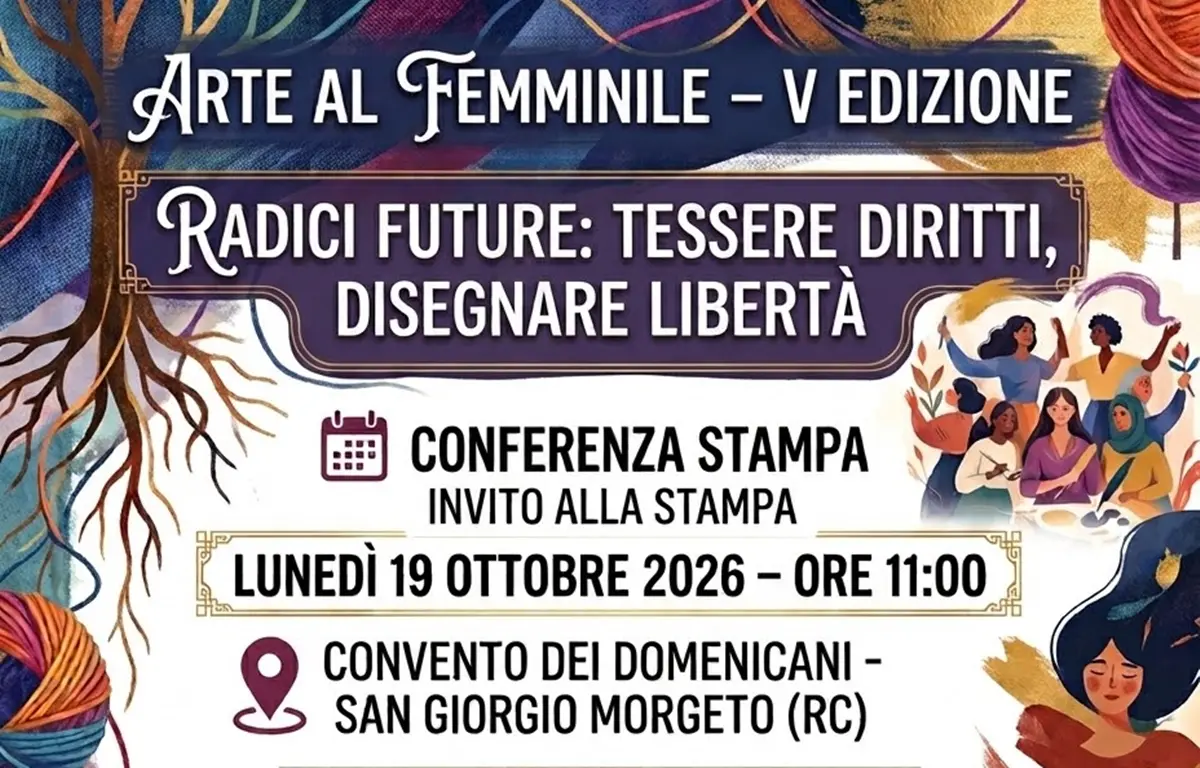 Arte al Femminile, il 19 ottobre la conferenza stampa di presentazione a San Giorgio Morgeto\n