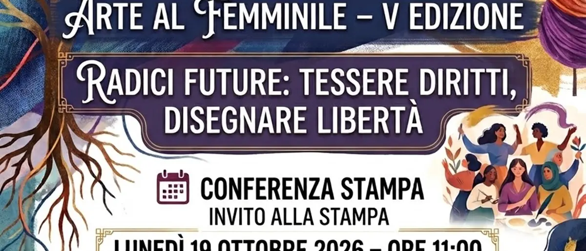 Arte al Femminile, il 19 ottobre la conferenza stampa di presentazione a San Giorgio Morgeto\n