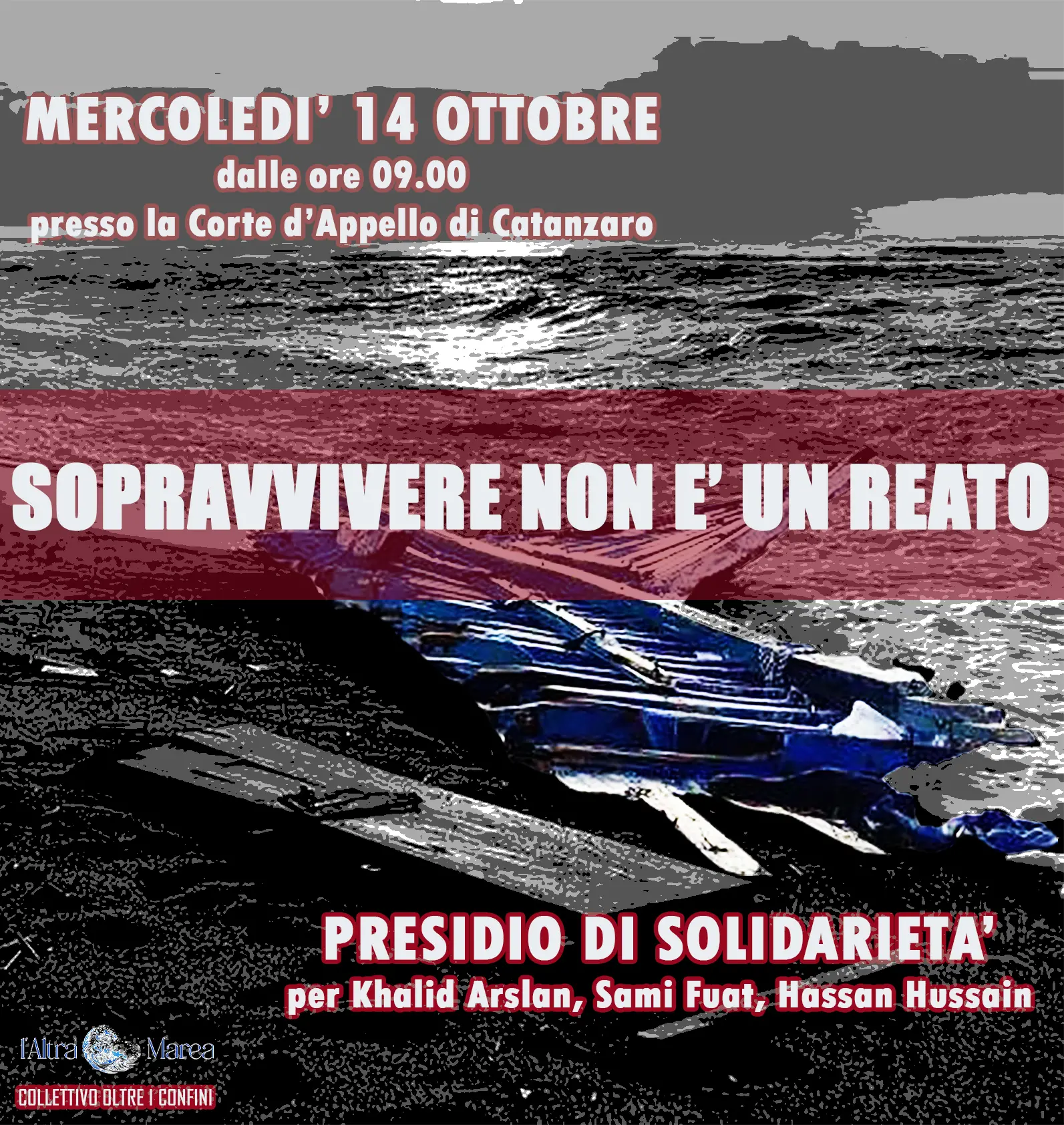 Processo naufragio Cutro: domani presidio di solidarietà per\u00A0Arslan, Hussain e\u00A0Fuat davanti la Corte d’Appello di Catanzaro\n