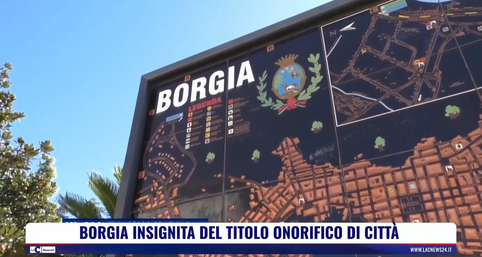Borgia insignita del titolo onorifico di città
