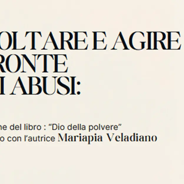 A Reggio, sguardo nuovo sulla sofferenza delle vittime di abusi nella Chiesa, Mariapia Veladiano presenta «Dio della polvere»\n