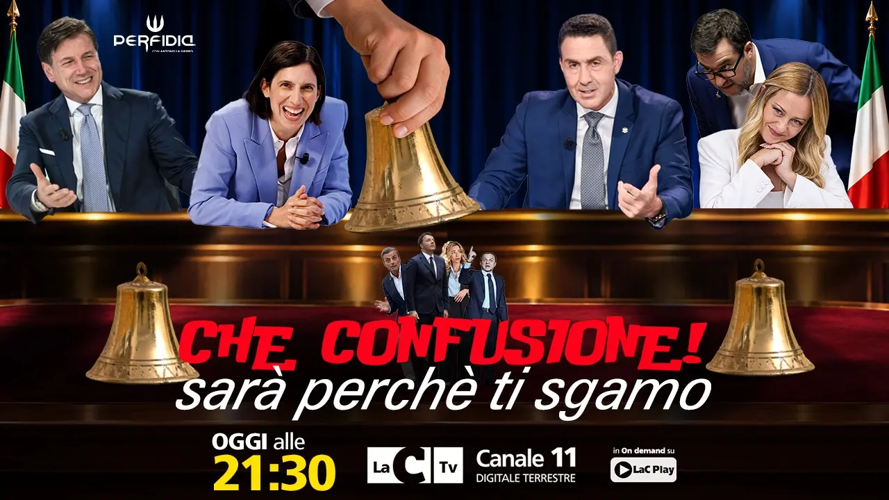 Che confusione! Sarà perché ti sgamo: Perfidia svela le parole d’ordine (taroccate) della politica. Questa sera su LaC Tv\n
