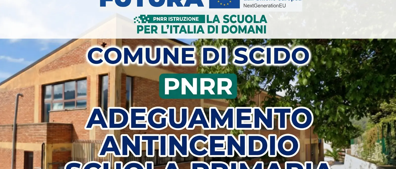 Scido, 50mila euro per rendere più sicura la scuola primaria: arrivano i fondi del PNRR per gli interventi di adeguamento antincendio\n